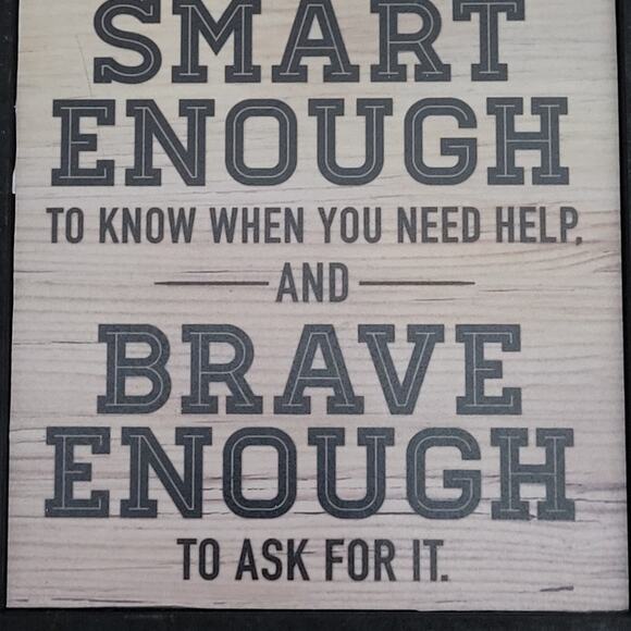 Inspirational Wooden Sign - Be Strong, Smart, Brave - Picture 7 of 10